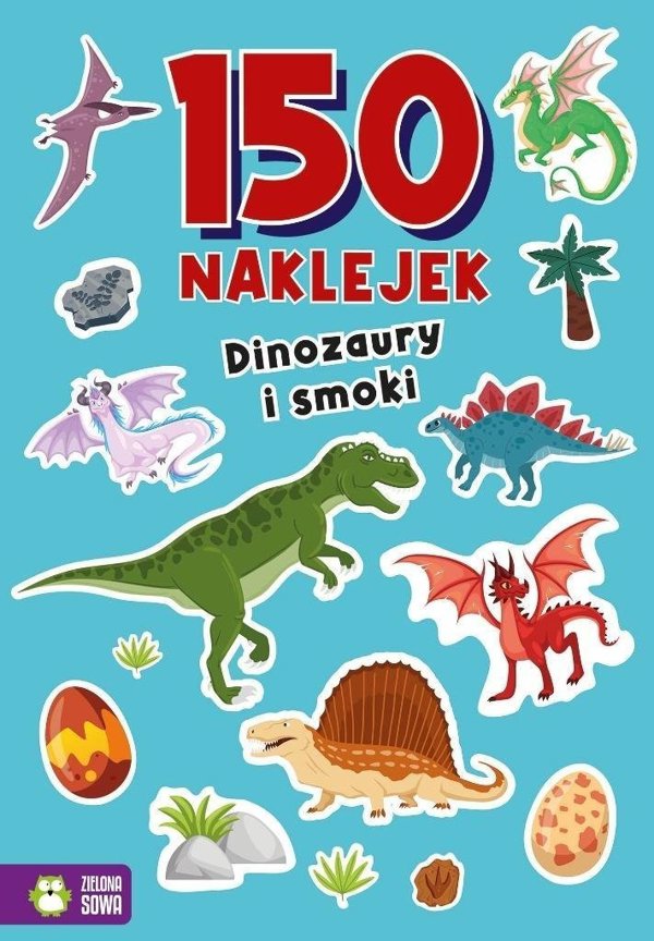 150 αυτοκόλλητα. Δεινόσαυροι και δράκοι