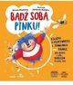 Να είσαι ο εαυτός σου, Pinku! Βιβλίο για την ασφάλεια