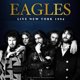 Eagles Best of Live New York 1994 - Βινύλιο