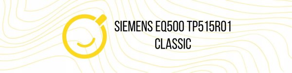 Siemens EQ.500 TP515R01 Μηχανή Καφέ Bean to Cup - Μεταλλικό Μαύρο