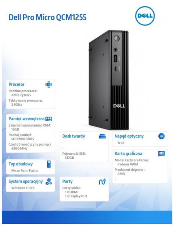 Komputer Dell Pro Micro QCM1255 W11Pro Ryzen 5 Pro 8600GE/16GB/512GB/Integrated/WLAN + BT/Kb/Mouse/3YPS