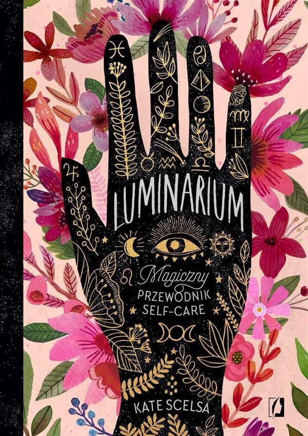 Luminarium. Magiczny przewodnik self-care EDUKAMP
