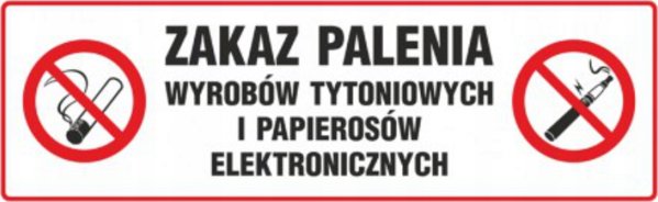 PROCERA Σήμα TDC, Απαγορεύεται το κάπνισμα προϊόντων καπνού και ηλεκτρονικών τσιγάρων