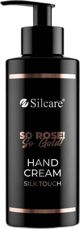 Silcare So Rose! So Gold! krem do rak Silk Touch 240ml