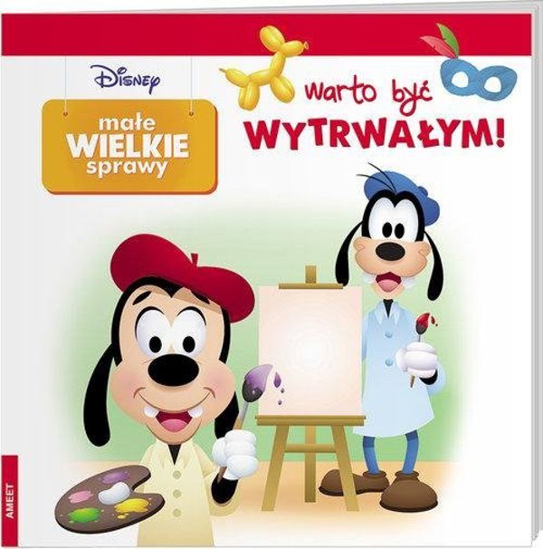 Ameet Ksiazeczka Disney Maluch Male wielkie sprawy Warto byc wytrwalym GRO-9118