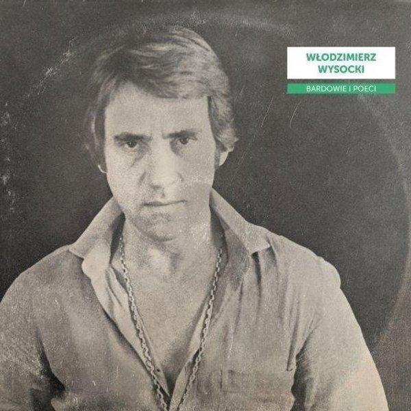 Bardowie i poeci - Wlodzimierz Wysocki LP