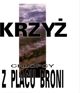 Chlopcy Z Placu Broni - Krzyz