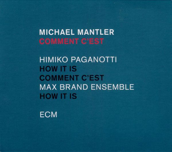 CLASSICAL MANTLER, MICHAEL COMMENT C'EST