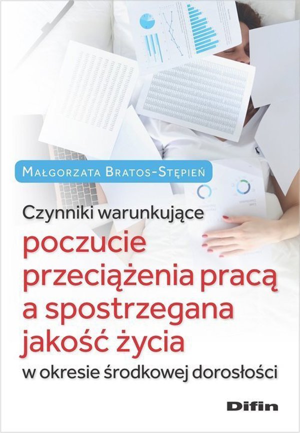 Difin Παράγοντες που καθορίζουν την αίσθηση υπερφόρτωσης εργασίας και η αντιλαμβανόμενη ποιότητα ζωής κατά την περίοδο της μέσης ηλικίας