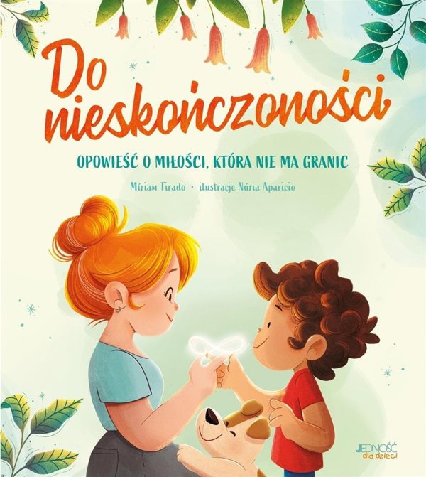 Do Nieskonczonosci Opowiesc o Milosci Ktora