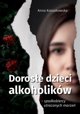 Ενήλικα παιδιά αλκοολικών