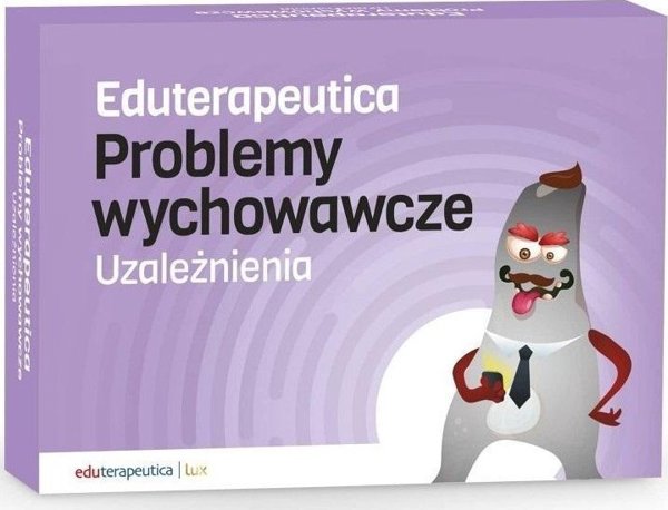 Ei System Eduterapeutica. Problemy wych. Uzaleznienia w.2022