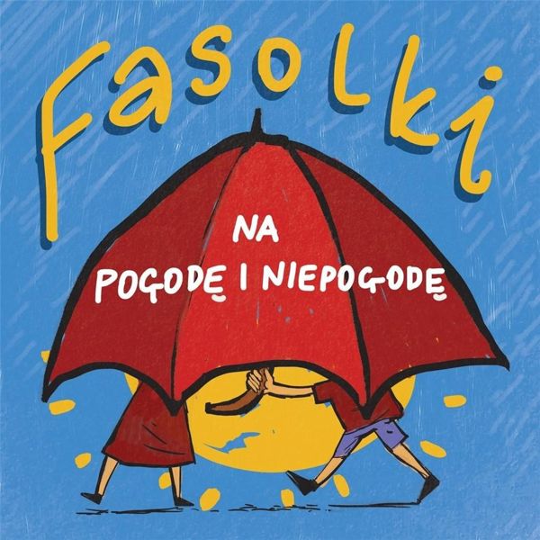 Fasolki na pogode i niepogode CD