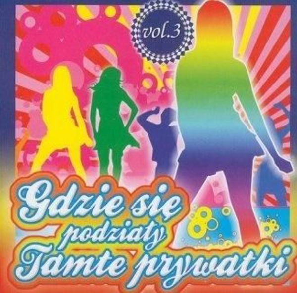 Gdzie sie podzialy tamte prywatki vol. 3 CD