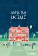 Hotel dla Uczuc EDUKAMP