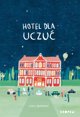 Hotel dla Uczuc EDUKAMP