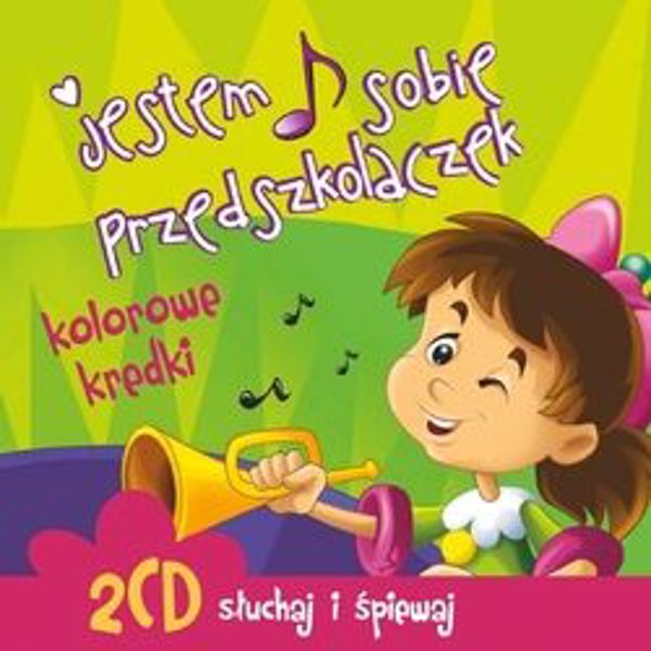Jestem Sobie Przedszkolaczek Kolorowe Kredki