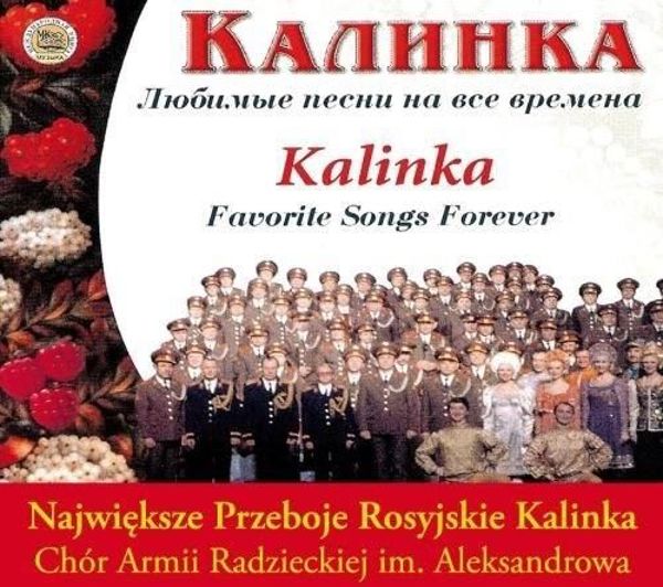 Kalinka - Najwieksze przeboje rosyjskie