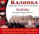 Kalinka - Najwieksze przeboje rosyjskie
