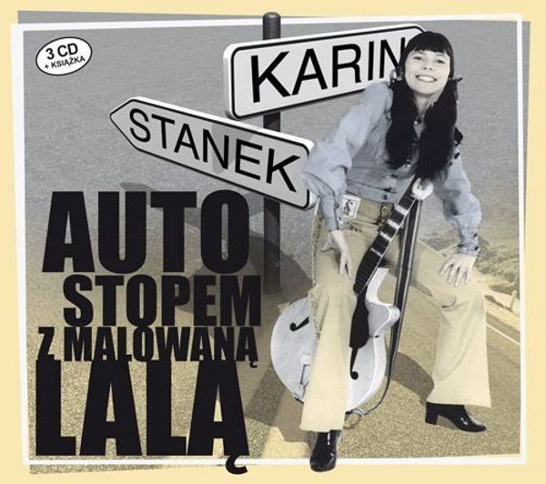Karin Stanek - Autostopem Z Malowana Lala