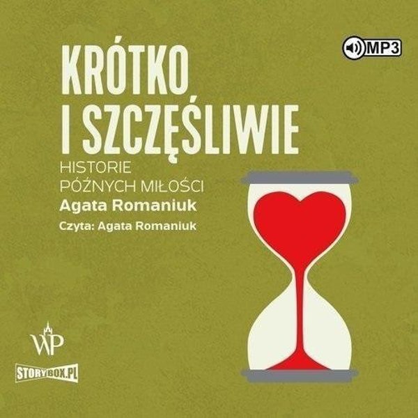 Krotko i szczesliwie. Historie poznych milosci CD