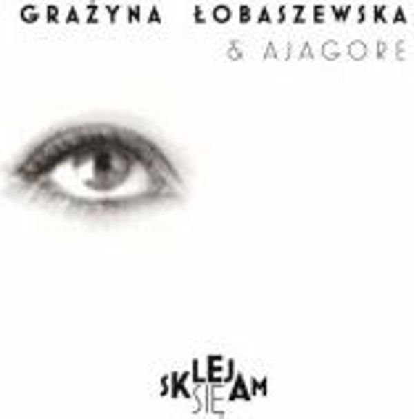 Lobaszewska Grazyna Sklejam sie