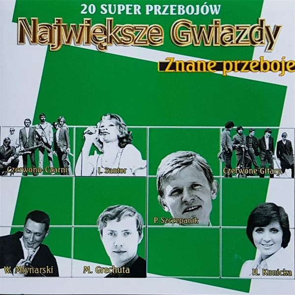 Najwieksze Gwiazdy - Znane przeboje