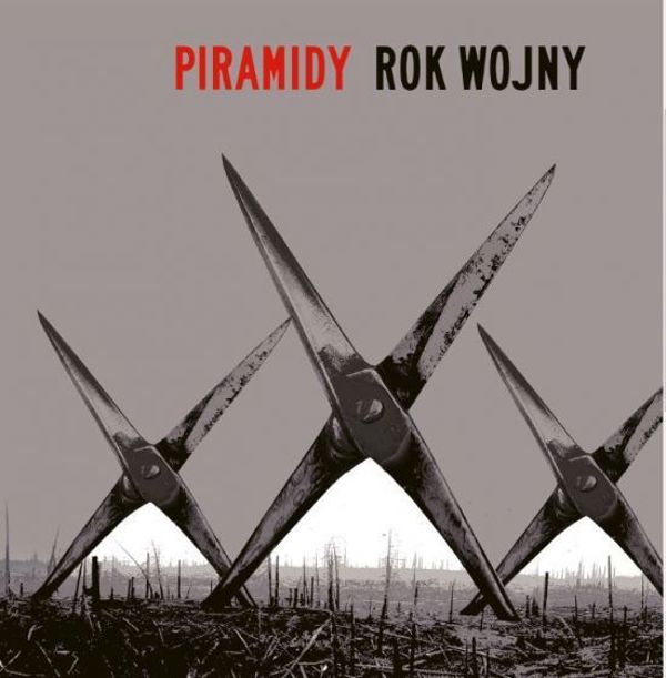 Piramidy - Rok Wojny