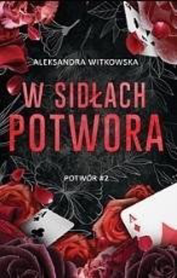 Potwor T.2 W sidlach potwora