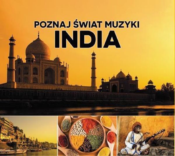 Poznaj swiat muzyki India CD