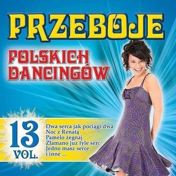 Przeboje polskich dancingow tom 13 CD