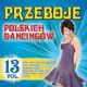Przeboje polskich dancingow tom 13 CD