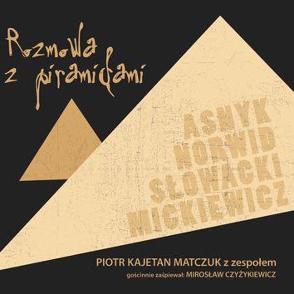 Rozmowa Z Piramidami