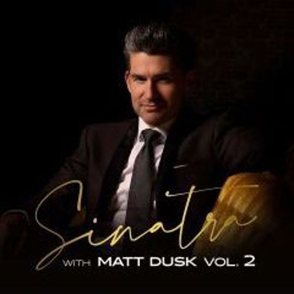 Sinatra with Matt Dusk vol.2