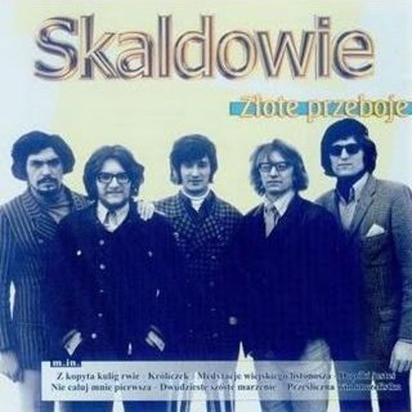 Skaldowie - Zlote Przeboje