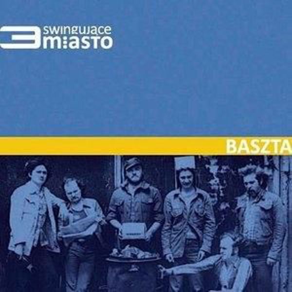 Swingujace Trojmiasto. Baszta CD - 240429