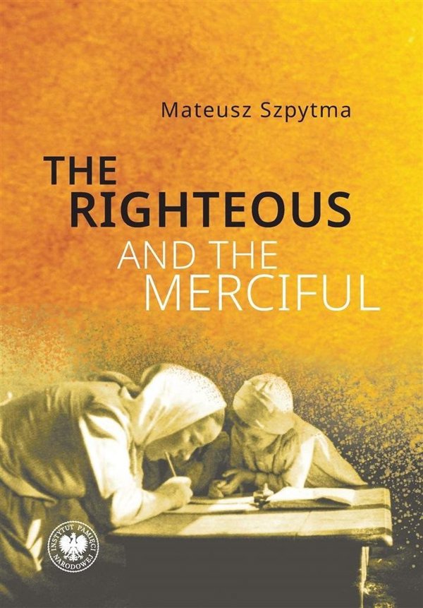 The Righteous and the Merciful EDUKAMP