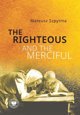 The Righteous and the Merciful EDUKAMP