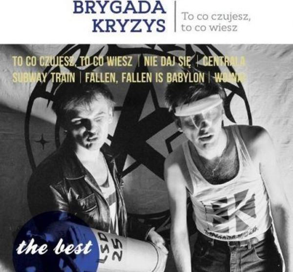 The best - To co czujesz, to co wiesz LP
