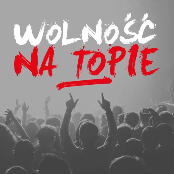 V/A - Wolnosc Na Topie