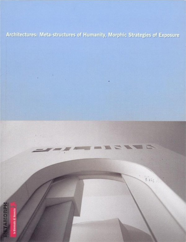 Zacheta Architectures: Meta-Structures of Humanity...